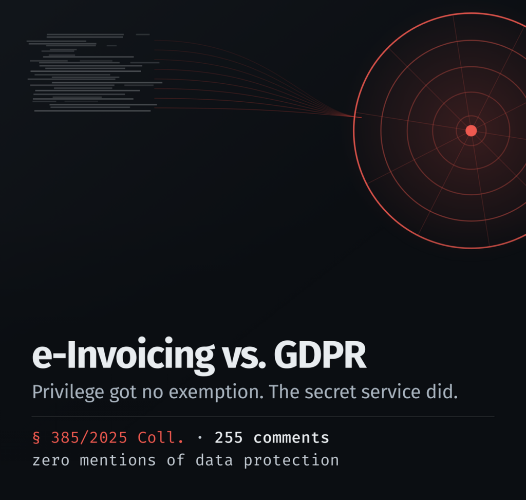 e-Invoicing vs. GDPR — privilege got no exemption, the secret service did.